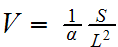 V= 1/alpha * S/L^2